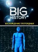  :   / Big History: Rise of the Carnivores (2013) IPTVRip