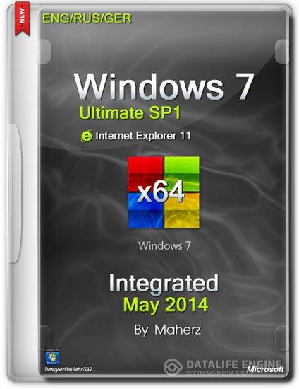 Windows 7 Ultimate SP1 x64 Integrated May v.7601 2014 By Maherz (ENG/RUS/GER)
