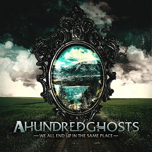 A Hundred Ghosts – Legacy (New Song) (2014)