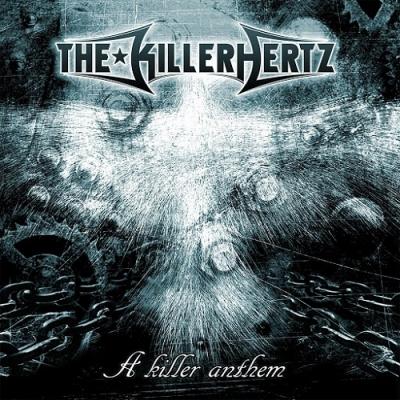 The Killerhertz - A Killer Anthem (2014)