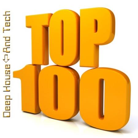 Deep House And Tech Top 100