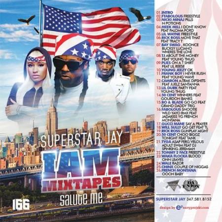 Superstar Jay: I Am Mixtapes 166 (2014)