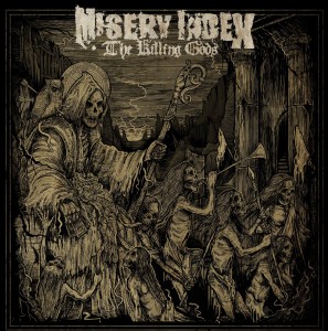 Misery Index - The Killing Gods (Deluxe Edition) (2014)