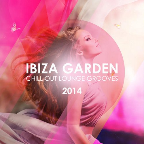 VA - Ibiza Garden Chill Out Lounge Grooves 2014 (2014)