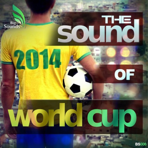 Big Sounds The Sound of World Cup WAV MiDi-/AUDIOSTRiKE