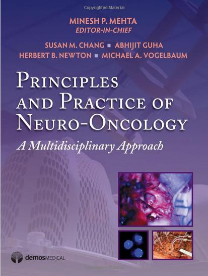 Principles & Practice of Neuro-oncology: A Multidisciplinary Approach