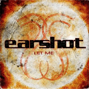 Earshot - Let Me (Single) (2014)