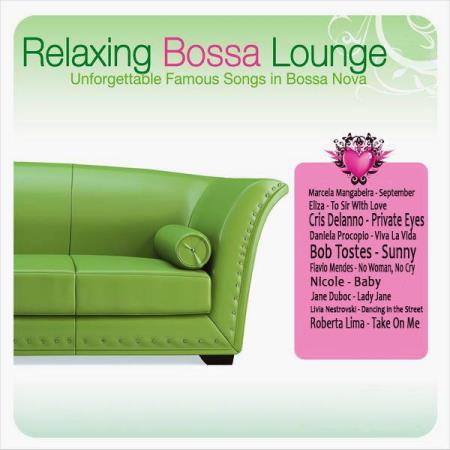 Relaxing Bossa Lounge [Vol.1-15] (2009-2014)