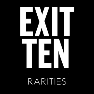 Exit Ten - Rarities (EP) (2014)