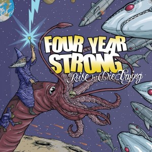 Four Year Strong - Rise Or Die Trying (2007)