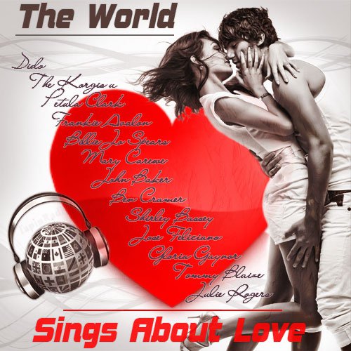 The World Sings About Love (2014)