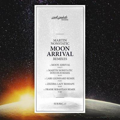 Martin Nonstatic - Moon Arrival Remixes (2014)