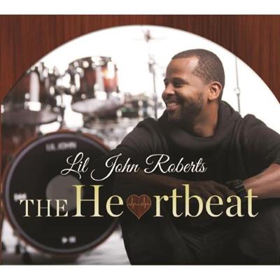 Lil' John Roberts - The Heartbeat (2014)