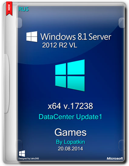Windows 8.1 x64 Server 2012 R2 VL DataCenter v.17238 Games 08.14 (RUS/2014)