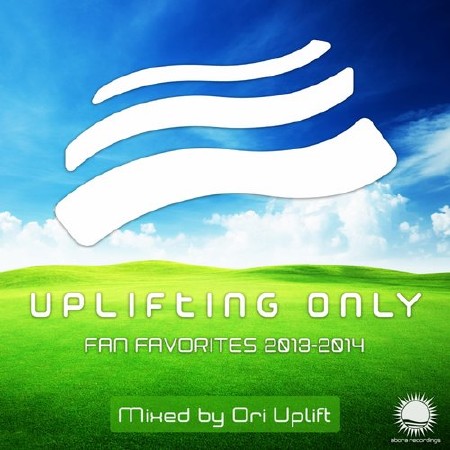 Uplifting Only - Fan Favorites 2013-2014 (Mixed By Ori Uplift) (2014) FLAC