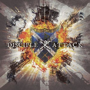 Disciple - Attack (2014)