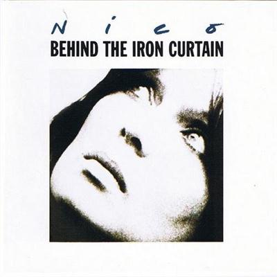 Nico - Behind The Iron Curtain (1986)
