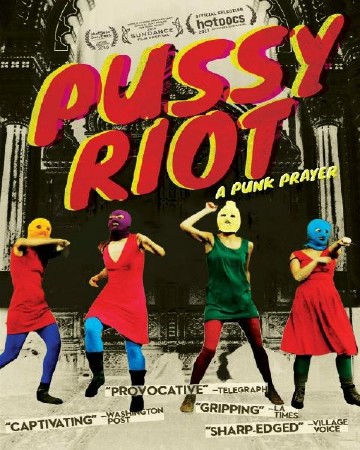  :  Pussy Riot / Pussy Riot: A Punk Prayer (2013) DVD5
