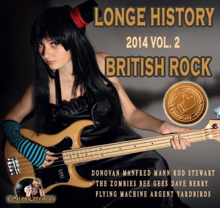 VA - Longe History British Rock Vol. 2 (2014)