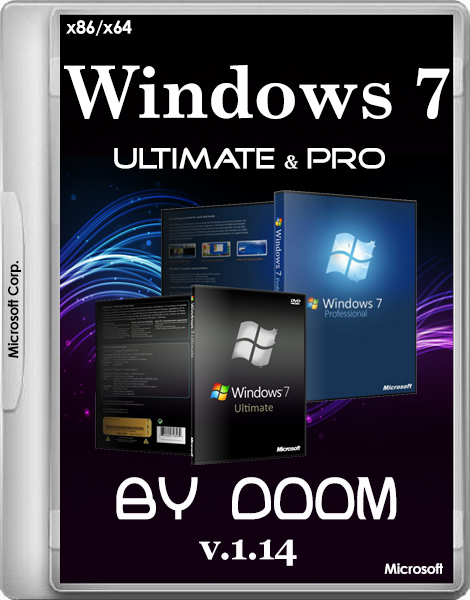 Windows 7 Ultimate & Pro SP1 by Doom v.1.14 (x86/x64/RUS/2014)