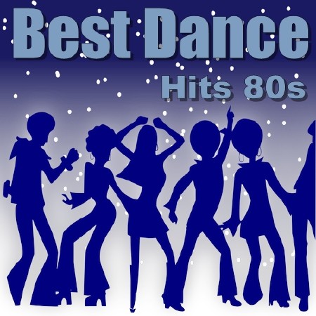 Best Dance Hits 80s (2014)