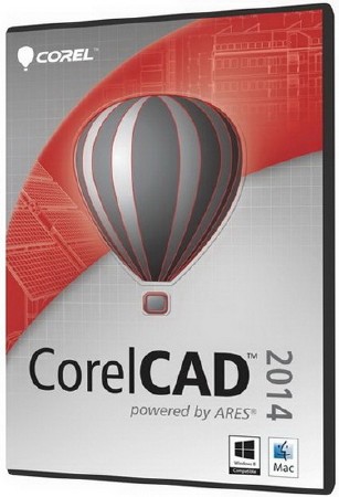 CorelCAD 2014.5 build 14.4.51 Final (Официальная русская версия!)