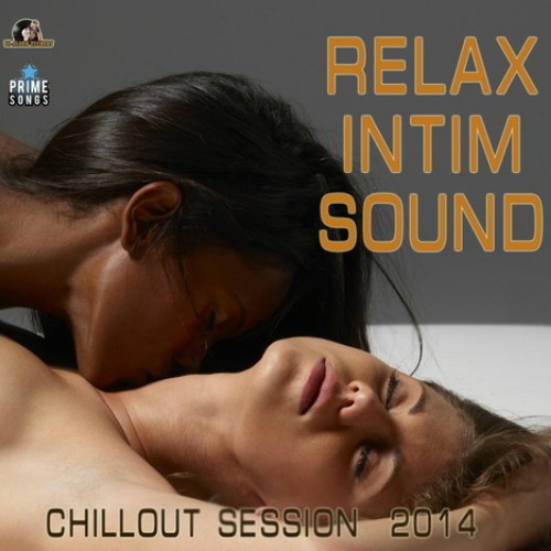 VA - Relax Intim Sound (2014)