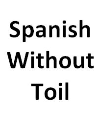 Spanish Without Toil