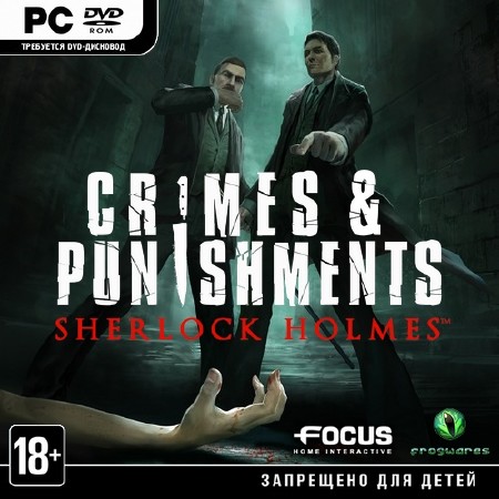 Шерлок Холмс: Преступления и наказания / Sherlock Holmes: Crimes & Punishments (2014/RUS/ENG/RePack by xatab)