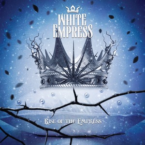 White Empress - Rise Of The Empress [Special Edition] (2014)