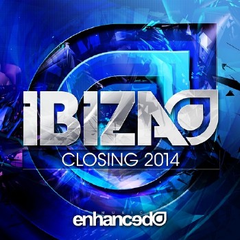 Enhanced Music Ibiza Closing (2014)