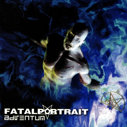 Fatal Portrait - Adventum (2005, Lossless)