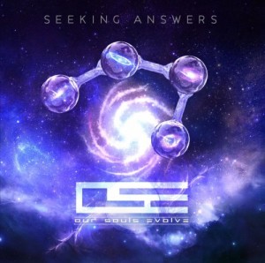 Our Souls Evolve - Seeking Answers [Single] (2014)