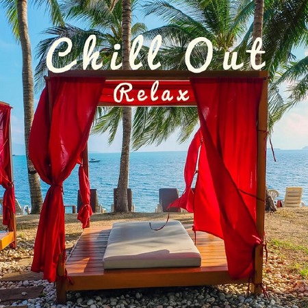 Chill out Relax (2014)