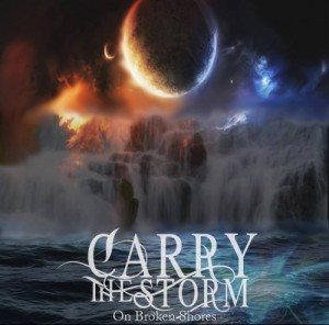 Carry The Storm - On Broken Shores (EP) (2014)