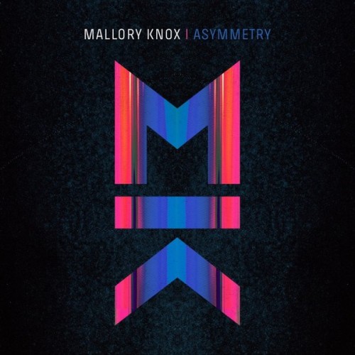 Mallory Knox - Asymmetry (2014)