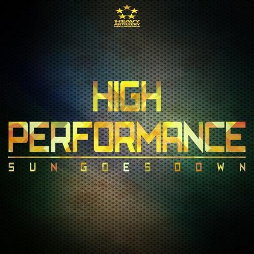 High Performance - Sun Goes Down (2014)