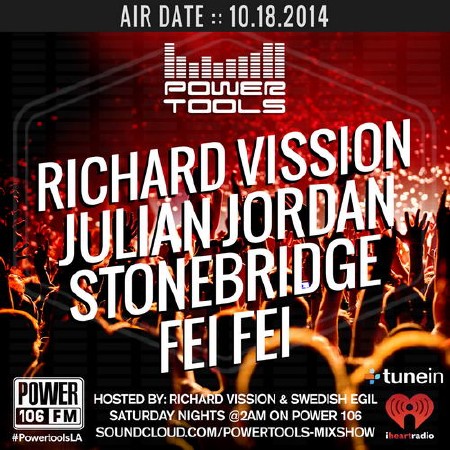 Richard Vission & Julian Jordan & Stonebridge & Fei-Fei - Powertools Mixshow (2014)