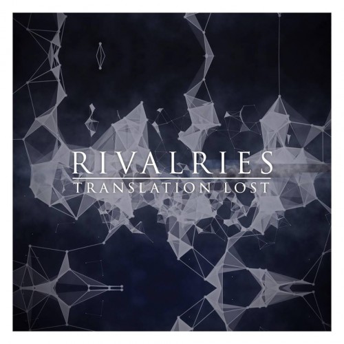 Rivalries - Translation Lost (2014)