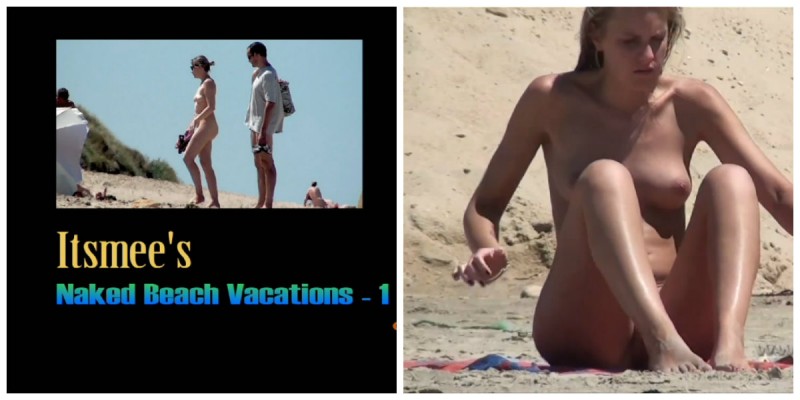 [CoccoVision.com] Itsmee's Naked Beach Vacations 1 [Voyeur, Nudism, SiteRip,720]