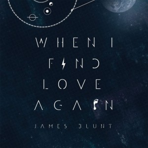 James Blunt - When I Find Love Again [EP] (2014)