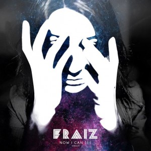 The Fraiz – Now I Can See (Single) (2014)