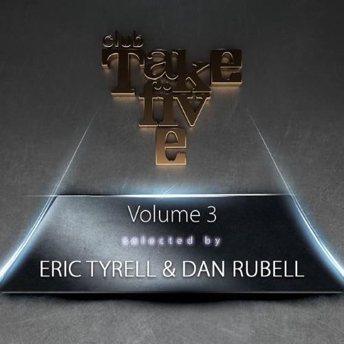 VA - Club Take Five, Vol. 3 (Selected by Eric Tyrell & Dan Rubell)(2014)