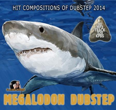 VA - Megalodon Dubstep (2014)