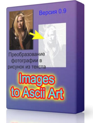 Images to Ascii Art 0.9 -     c  