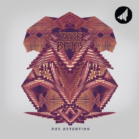 Zeke Beats - Pay Attention (2014)