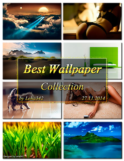 Best Wallpaper Collection by Leha342 (27.11.2014)