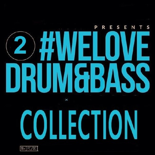 We Love Drum & Bass Vol. 002 (2014)