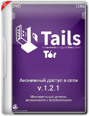 Tails 1.2.1 i386 Анонимный доступ в сети (Multi/RUS/2014)