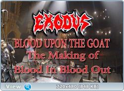 Exodus - Blood In Blood Out (Bonus DVD) (2014) (DVD9)